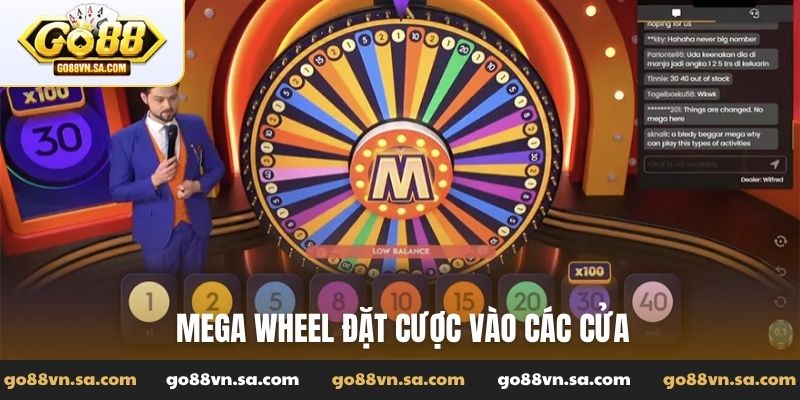 Mega Wheel đặt cược vào các cửa